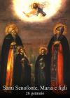 Santi Senofonte, Maria e figli