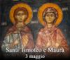 Santi Timoteo e Maura