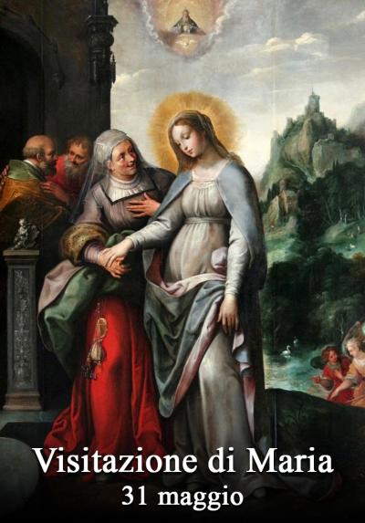 Visitazione della Beata Vergine Maria patrona 