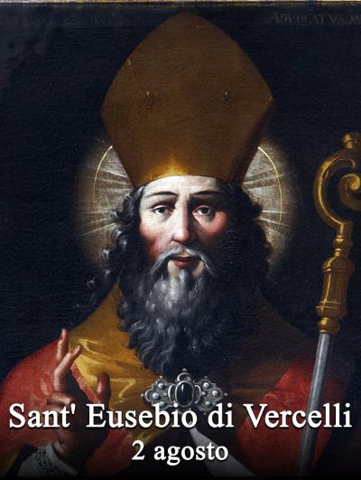 Sant' Eusebio di Vercelli patrono 