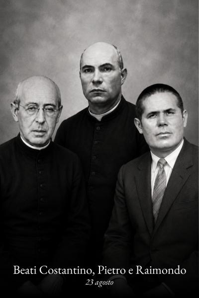 Beati Costantino, Pietro e Raimondo