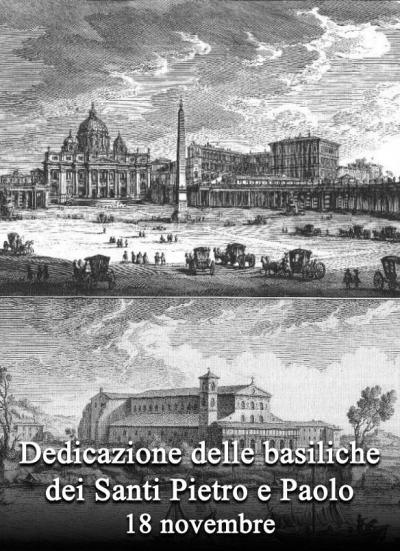 Dedicazione delle basiliche dei Santi Pietro e Paolo