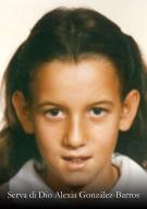 Serva di Dio Alexia González-Barros González