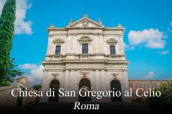 Chiesa di San Gregorio al Celio