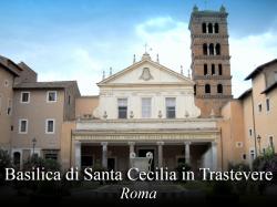 Basilica di Santa Cecilia in Trastevere